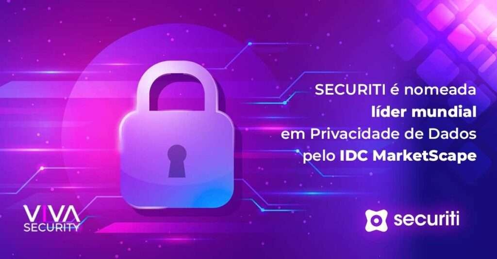 SECURITI é nomeada líder mundial em Privacidade de Dados pelo IDC MarketScape