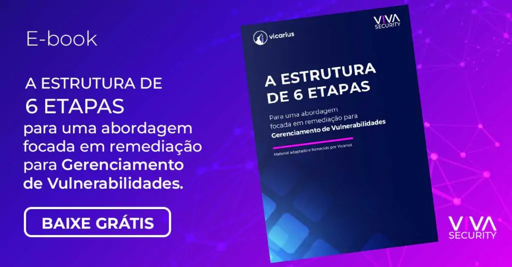 Ebook: Gestão de vulnerabilidades em 6 passos