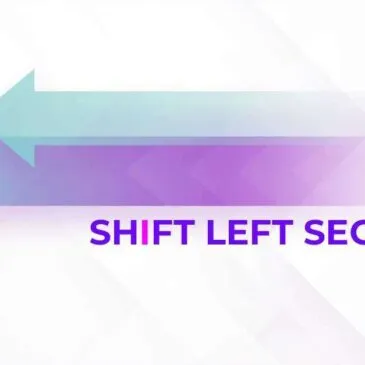 O que é Shift Left Security?