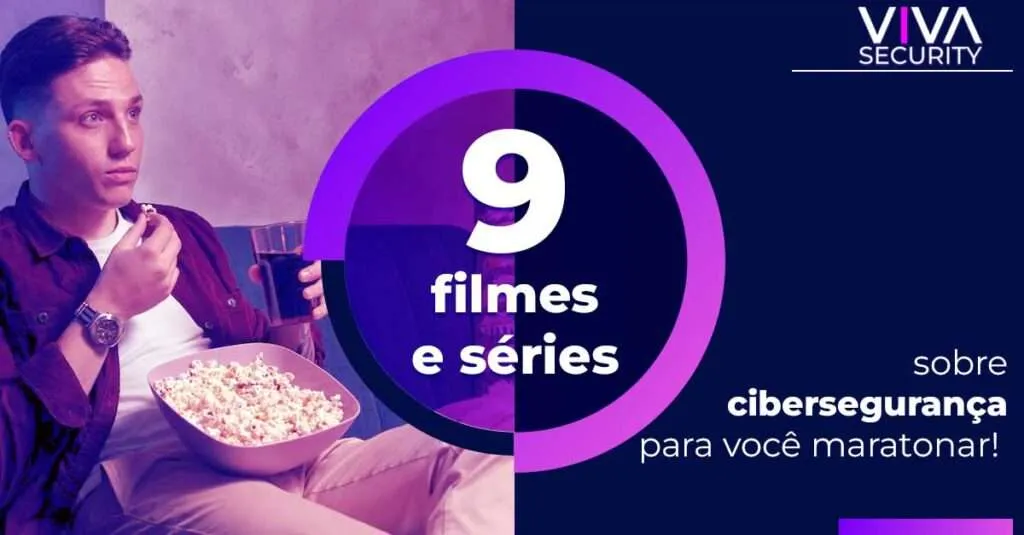 filmes e séries sobre cibersegurança para você maratonar