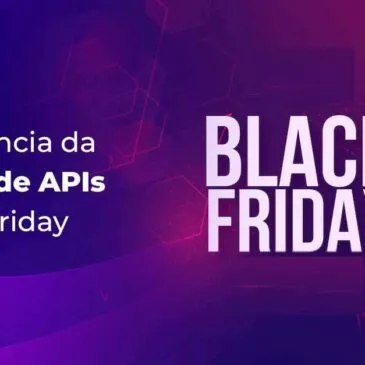 A importância da proteção de APIs na Black Friday