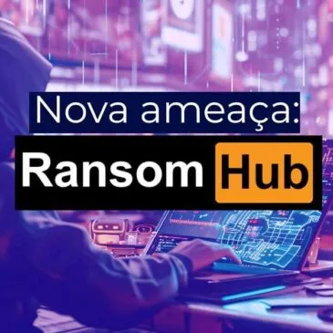 O que é RansomHub? Nova ameaça é um reboot do ransomware Knight
